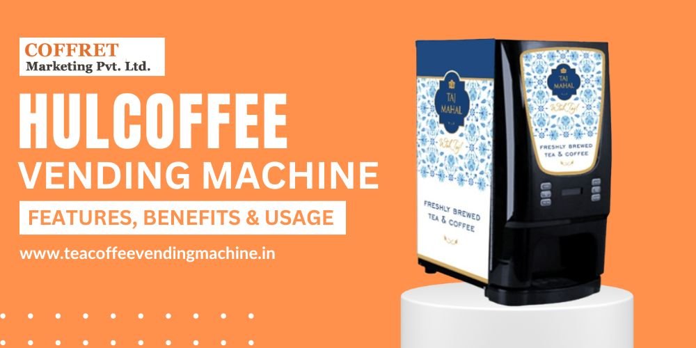 HUL Coffee Vending Machines